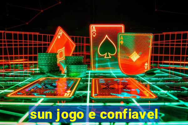 sun jogo e confiavel